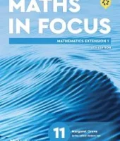 Maths in Focus Extension 1 Yr 11 NSW 4th Edition
